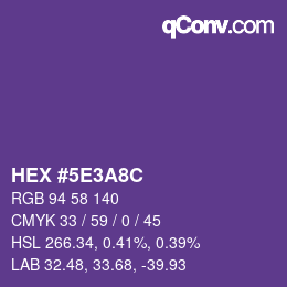 Farbcode: HEX #5E3A8C | qconv.com