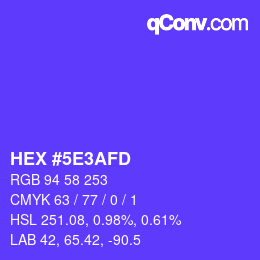 カラーコード: HEX #5E3AFD | qconv.com