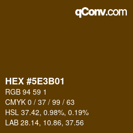 Color code: HEX #5E3B01 | qconv.com