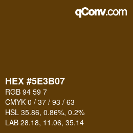 Color code: HEX #5E3B07 | qconv.com