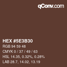 Color code: HEX #5E3B30 | qconv.com