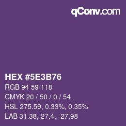 Color code: HEX #5E3B76 | qconv.com