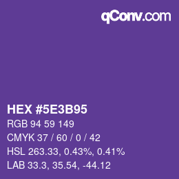 Color code: HEX #5E3B95 | qconv.com