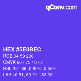 カラーコード: HEX #5E3BEC | qconv.com