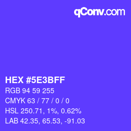 カラーコード: HEX #5E3BFF | qconv.com