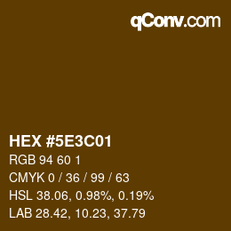 Code couleur: HEX #5E3C01 | qconv.com