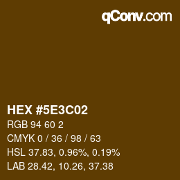 カラーコード: HEX #5E3C02 | qconv.com