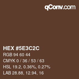 Color code: HEX #5E3C2C | qconv.com