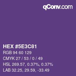 Farbcode: HEX #5E3C81 | qconv.com