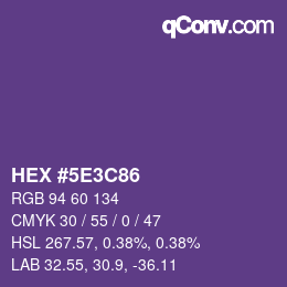 Farbcode: HEX #5E3C86 | qconv.com