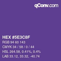 カラーコード: HEX #5E3C8F | qconv.com