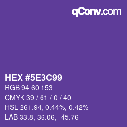 カラーコード: HEX #5E3C99 | qconv.com