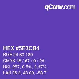 カラーコード: HEX #5E3CB4 | qconv.com