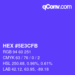 Farbcode: HEX #5E3CFB | qconv.com