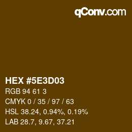Color code: HEX #5E3D03 | qconv.com