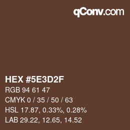 Color code: HEX #5E3D2F | qconv.com