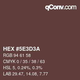 カラーコード: HEX #5E3D3A | qconv.com