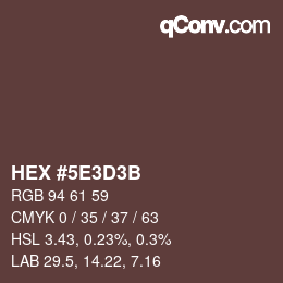 Código de color: HEX #5E3D3B | qconv.com