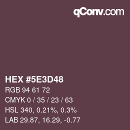 カラーコード: HEX #5E3D48 | qconv.com