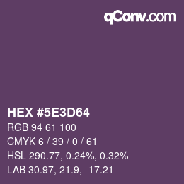 Color code: HEX #5E3D64 | qconv.com