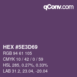 カラーコード: HEX #5E3D69 | qconv.com