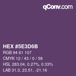 颜色代码: HEX #5E3D6B | qconv.com