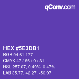 カラーコード: HEX #5E3DB1 | qconv.com
