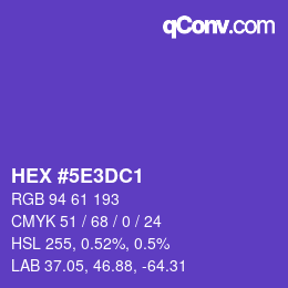 カラーコード: HEX #5E3DC1 | qconv.com