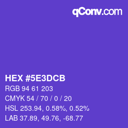カラーコード: HEX #5E3DCB | qconv.com