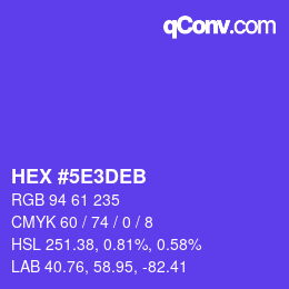 カラーコード: HEX #5E3DEB | qconv.com