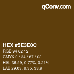 カラーコード: HEX #5E3E0C | qconv.com
