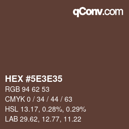 カラーコード: HEX #5E3E35 | qconv.com