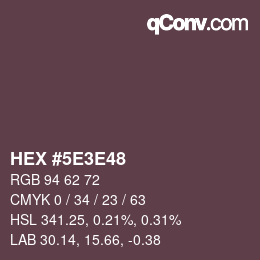 Farbcode: HEX #5E3E48 | qconv.com