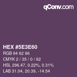 颜色代码: HEX #5E3E60 | qconv.com