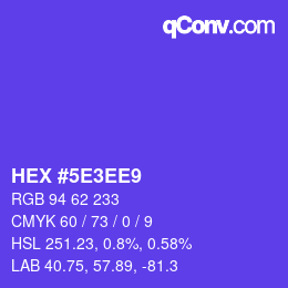 Farbcode: HEX #5E3EE9 | qconv.com