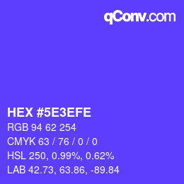 Code couleur: HEX #5E3EFE | qconv.com