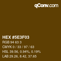 颜色代码: HEX #5E3F03 | qconv.com