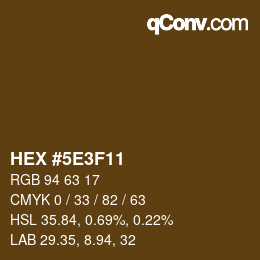 Farbcode: HEX #5E3F11 | qconv.com