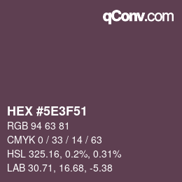 Color code: HEX #5E3F51 | qconv.com