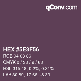 Color code: HEX #5E3F56 | qconv.com