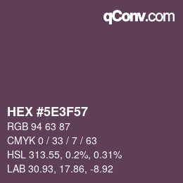 Color code: HEX #5E3F57 | qconv.com