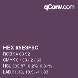 カラーコード: HEX #5E3F5C | qconv.com
