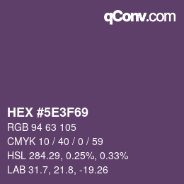 Color code: HEX #5E3F69 | qconv.com