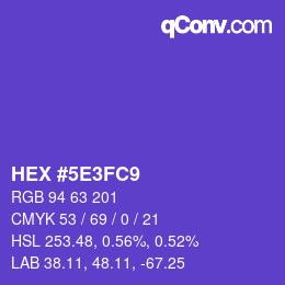カラーコード: HEX #5E3FC9 | qconv.com