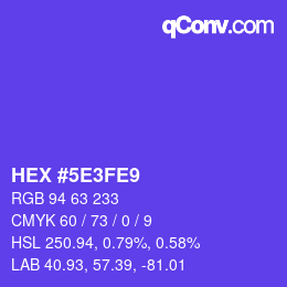 カラーコード: HEX #5E3FE9 | qconv.com