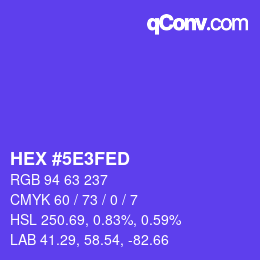 カラーコード: HEX #5E3FED | qconv.com