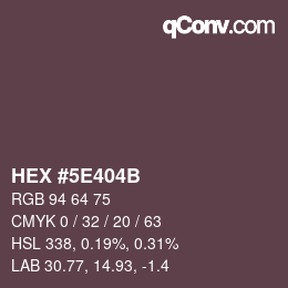 Color code: HEX #5E404B | qconv.com