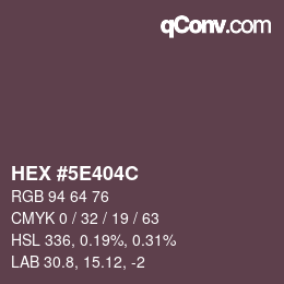 Color code: HEX #5E404C | qconv.com