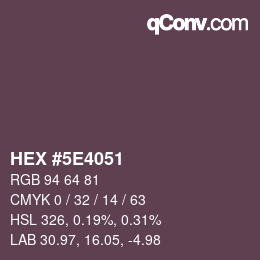 Color code: HEX #5E4051 | qconv.com
