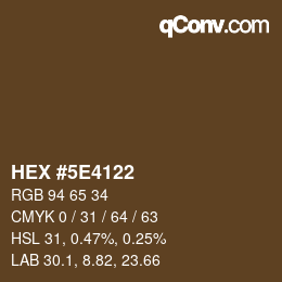Color code: HEX #5E4122 | qconv.com